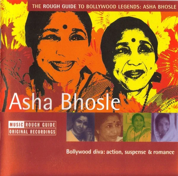 The Rough Guide To Bollywood Legends: Asha Bhosle (Bollywood Diva: Action, Suspense & Romance)