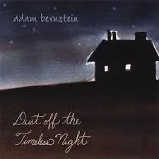 Dust Off The Timeless Night